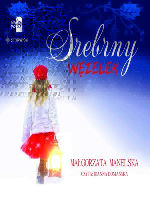 cover image of Srebrny węzełek